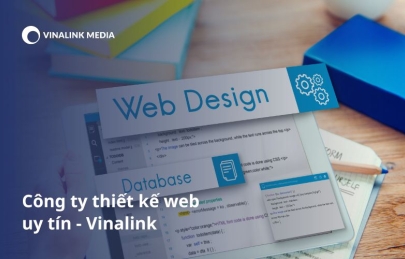 Công ty thiết kế web uy tín - chuyên nghiệp Vinalink